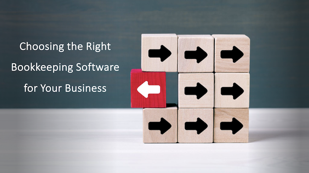 Choosing the Right Bookkeeping Software for Your Business